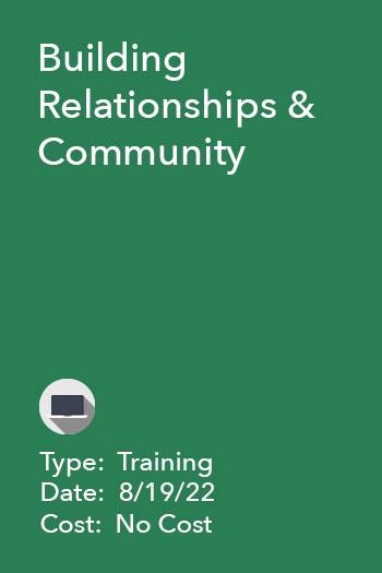Building Relationships & Community