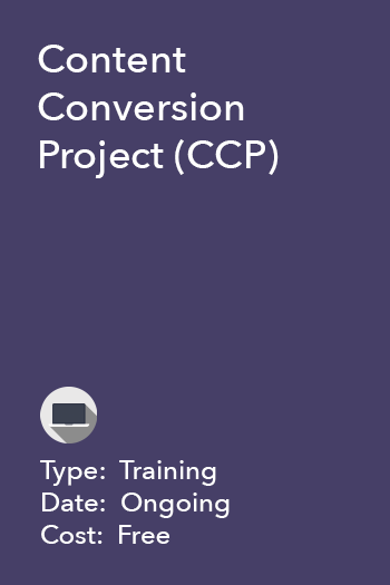 Content Conversion Project (CCP)