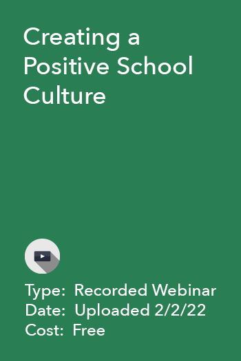 Creating a Posotive School Culture