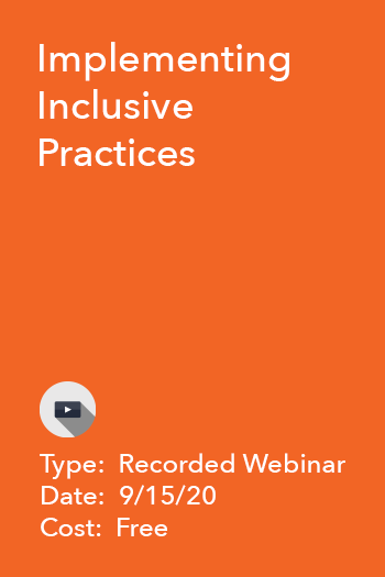 Implementing Inclusive Practices