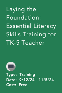 Laying the Foundation: Essential Literacy Skills Training for TK-5 Teacher