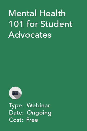 Mental Health 101 for STudent Advocates
