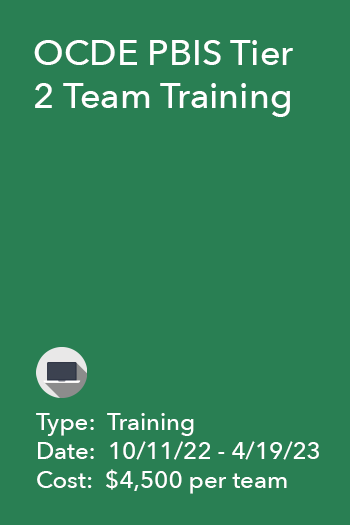 OCDE PBIS Tier 2 Team Training