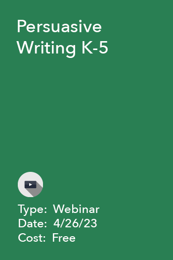 Persuasive Writing K-5