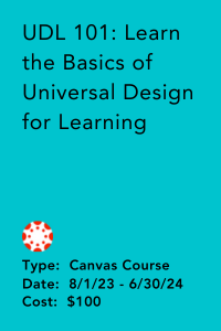 UDL 101: Learn the Basics of Universal Design for Learning