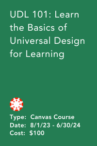 UDL 101: Learn the Basics of Universal Design for Learning