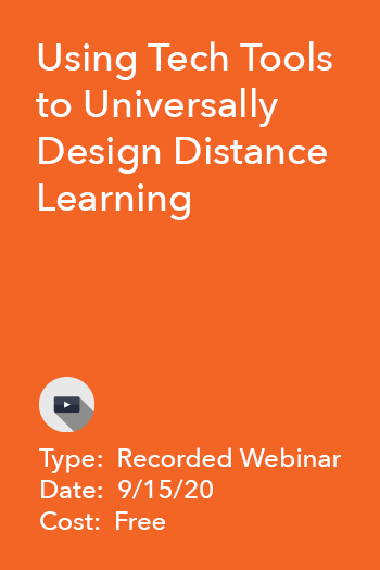 Using Tech Tools ot Universally Design Distance Learning